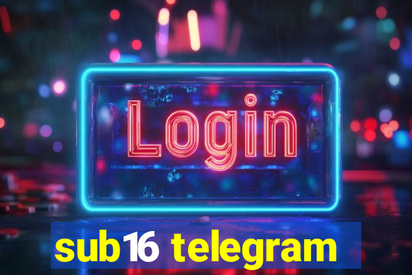 sub16 telegram